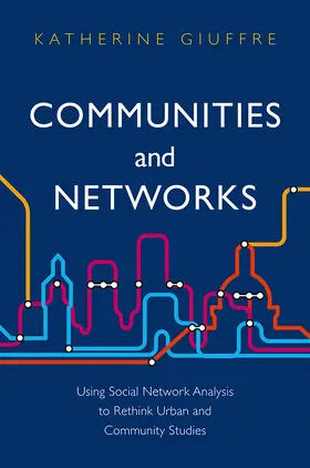 Giuffre |  Communities and Networks | Buch |  Sack Fachmedien