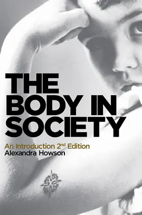 Howson |  The Body in Society | Buch |  Sack Fachmedien