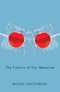 Pastoureau |  The Colours of Our Memories | Buch |  Sack Fachmedien
