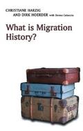 Harzig / Hoerder / Gabaccia |  What is Migration History? | eBook | Sack Fachmedien