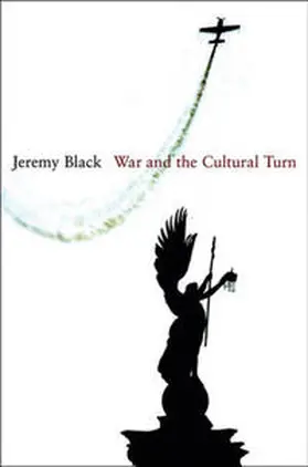 Black | War and the Cultural Turn | E-Book | www.sack.de