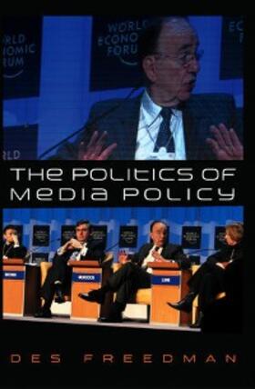 Freedman | The Politics of Media Policy | E-Book | sack.de