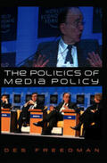 Freedman |  The Politics of Media Policy | eBook | Sack Fachmedien