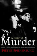 Spierenburg |  A History of Murder | eBook | Sack Fachmedien