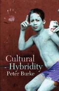 Burke |  Cultural Hybridity | eBook | Sack Fachmedien