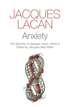 Lacan / Miller |  Anxiety | Buch |  Sack Fachmedien