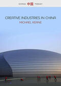 Keane |  Creative Industries in China | Buch |  Sack Fachmedien