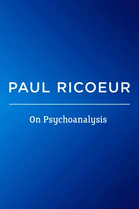 Ricoeur | On Psychoanalysis | Buch | 978-0-7456-6123-0 | www.sack.de