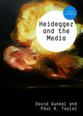 Gunkel / Taylor |  Heidegger and the Media | Buch |  Sack Fachmedien