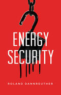 Dannreuther |  Energy Security | Buch |  Sack Fachmedien