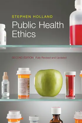 Holland | Public Health Ethics | Buch | 978-0-7456-6219-0 | www.sack.de