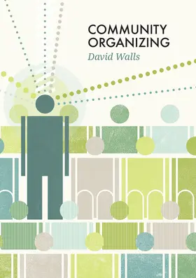 Walls |  Community Organizing | Buch |  Sack Fachmedien