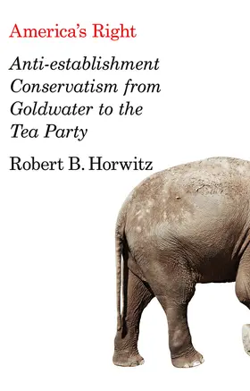 Horwitz |  America's Right | Buch |  Sack Fachmedien