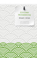Allan |  Citizen Witnessing | eBook | Sack Fachmedien