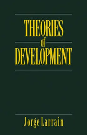 Larrain |  Theories of Development | eBook | Sack Fachmedien