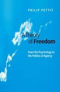Pettit |  A Theory of Freedom | eBook | Sack Fachmedien