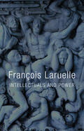 Laruelle |  Intellectuals and Power | Buch |  Sack Fachmedien