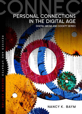 Baym | Personal Connections in the Digital Age | Buch | 978-0-7456-7034-8 | sack.de