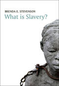 Stevenson |  What Is Slavery? | Buch |  Sack Fachmedien