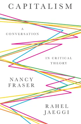 Fraser / Jaeggi |  Capitalism | Buch |  Sack Fachmedien