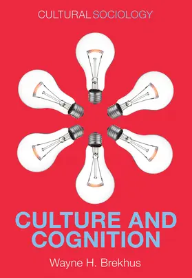 Brekhus | Culture and Cognition | Buch | 978-0-7456-7176-5 | sack.de