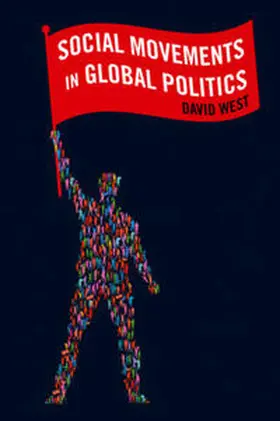 West | Social Movements in Global Politics | E-Book | www.sack.de