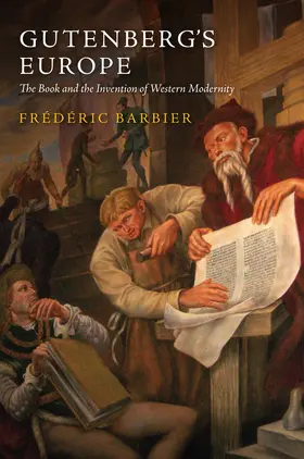 Barbier |  Gutenberg's Europe | Buch |  Sack Fachmedien