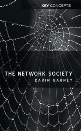 Barney |  The Network Society | eBook | Sack Fachmedien