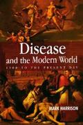 Harrison |  Disease and the Modern World | eBook | Sack Fachmedien