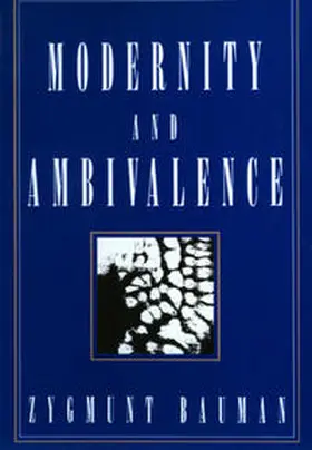 Bauman |  Modernity and Ambivalence | eBook | Sack Fachmedien