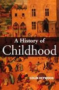 Heywood |  A History of Childhood | eBook | Sack Fachmedien