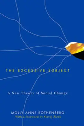 Rothenberg |  The Excessive Subject | eBook | Sack Fachmedien