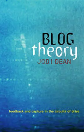 Dean |  Blog Theory | eBook | Sack Fachmedien