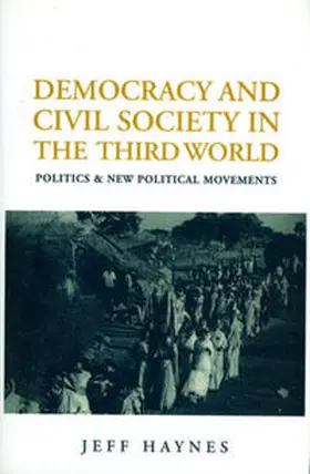 Haynes |  Democracy and Civil Society in the Third World | eBook | Sack Fachmedien