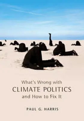 Harris |  What's Wrong with Climate Politics and How to Fix It | eBook | Sack Fachmedien