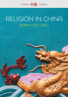 Chau | Religion in China | Buch | 978-0-7456-7915-0 | sack.de