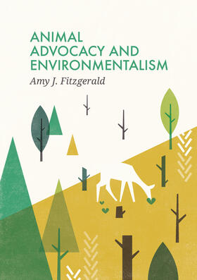 Fitzgerald | Animal Advocacy and Environmentalism | Buch | 978-0-7456-7933-4 | sack.de