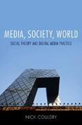 Couldry |  Media, Society, World | eBook | Sack Fachmedien