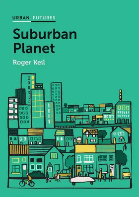 Keil |  Suburban Planet | Buch |  Sack Fachmedien