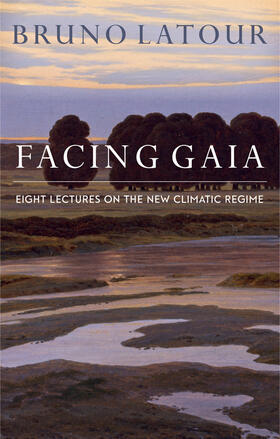 Latour |  Facing Gaia | Buch |  Sack Fachmedien