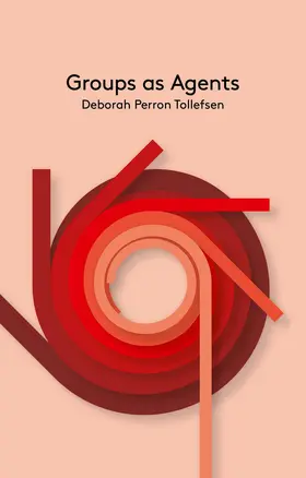 Tollefsen |  Groups as Agents | Buch |  Sack Fachmedien