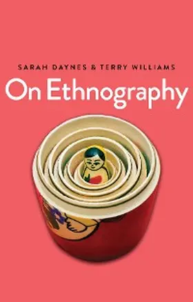 Daynes / Williams | On Ethnography | E-Book | www.sack.de