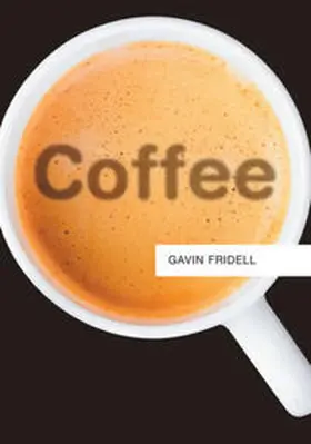 Fridell |  Coffee | eBook | Sack Fachmedien