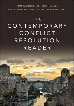 Miall / Woodhouse / Ramsbotham |  The Contemporary Conflict Resolution Reader | Buch |  Sack Fachmedien