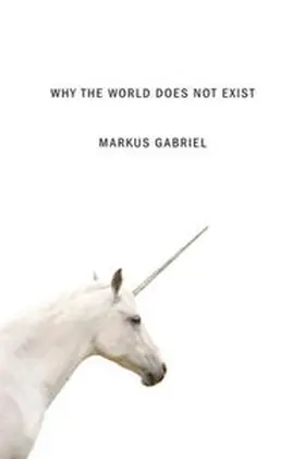 Gabriel | Why the World Does Not Exist | E-Book | sack.de
