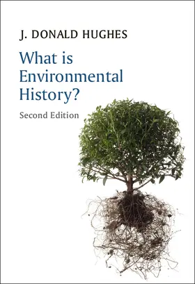 Hughes |  What is Environmental History? | Buch |  Sack Fachmedien