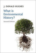 Hughes |  What is Environmental History? | eBook | Sack Fachmedien