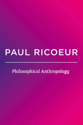 Ricoeur |  Philosophical Anthropology | Buch |  Sack Fachmedien