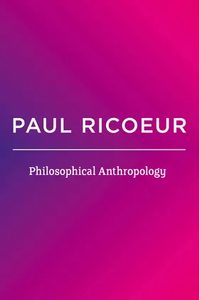 Ricoeur |  Philosophical Anthropology | Buch |  Sack Fachmedien