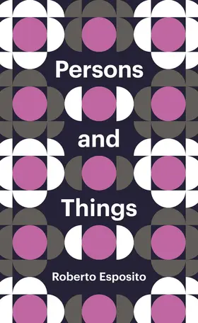 Esposito | Persons and Things | Buch | 978-0-7456-9064-3 | www.sack.de